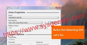 Read more about the article 5 Ways to Fix Rufus Not Detecting ISO File on Windows 11